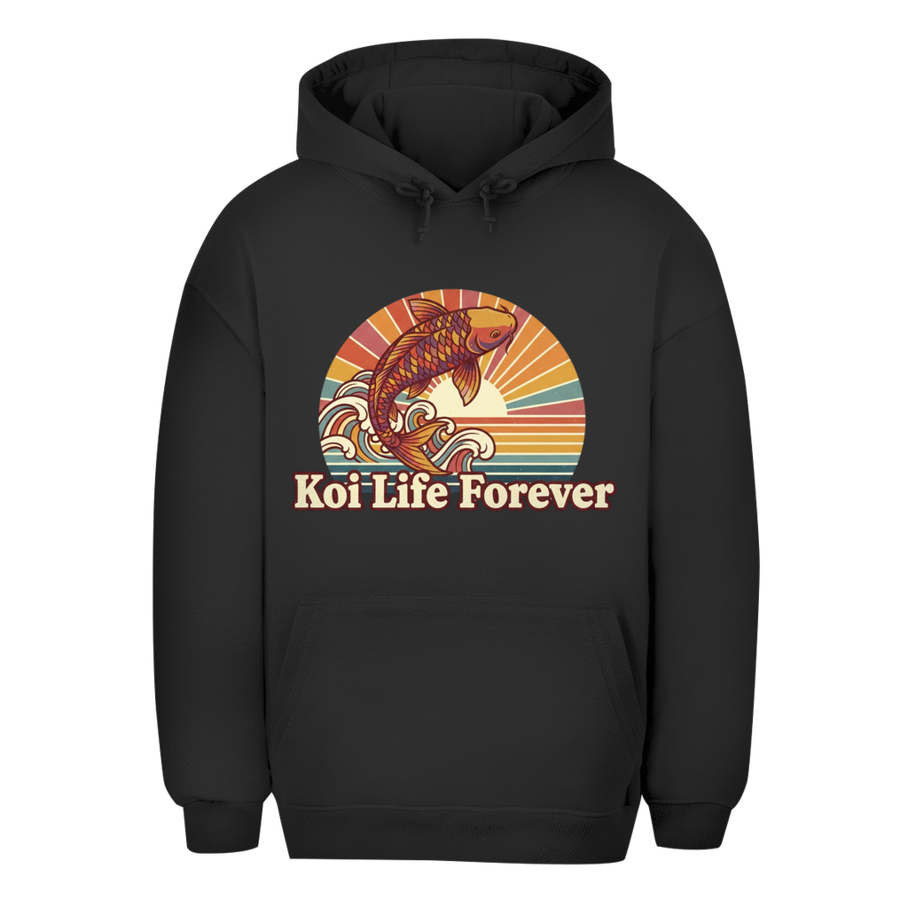 Unisex Oversize Hoodie Koi Life forever