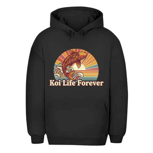Unisex Oversize Hoodie Koi Life forever