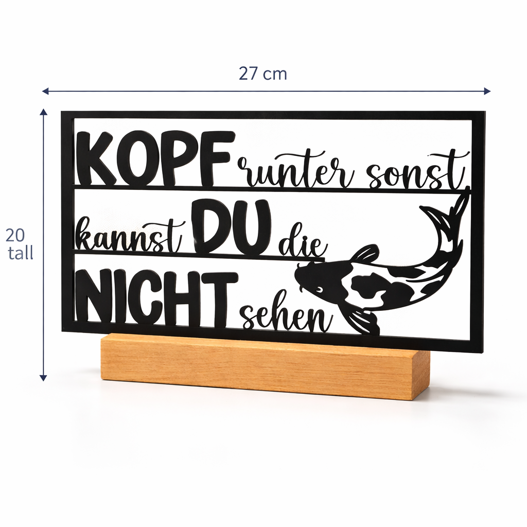 „Kopf runter, sonst kannst du die Koi nicht sehen“ – Koi Aufsteller mit Augenzwinkern