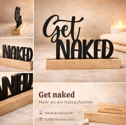 „Get Naked“ – kleiner Badaufsteller mit großer Ansage